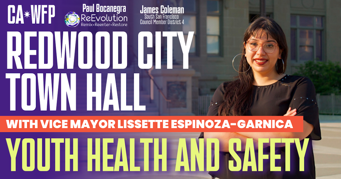 Redwood City Town Hall with ViceMayor Lissette EspinozaGarnica